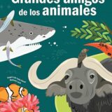 Grandes amigos de los animales