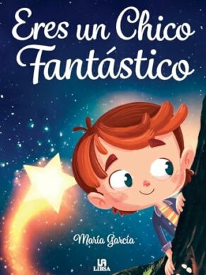 Eres un chico fantástico