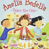 Amelia Bedelia Takes the Cake (I Can Read Level 1)