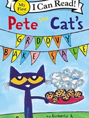 Pete the Cat’s Groovy Bake Sale