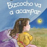 Bizcocho va a acampar (Spanish edition)