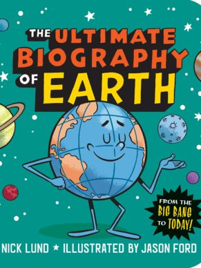 The Ultimate Biography of Earth: From the Big Bang to Today!