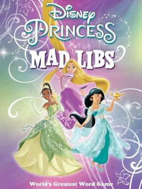Disney Princess Mad Libs