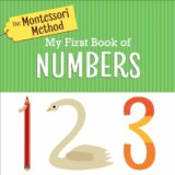 My First Book of Numbers (The Montessori Method)