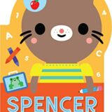 Spencer Goes to School (Spencer the Cat)