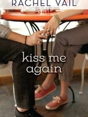 Kiss Me Again (If We Kiss, 2)