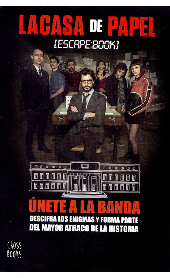 La casa de papel. Escape book