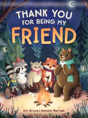Story Time - Padded Board Book - Thank You for Being My Friend