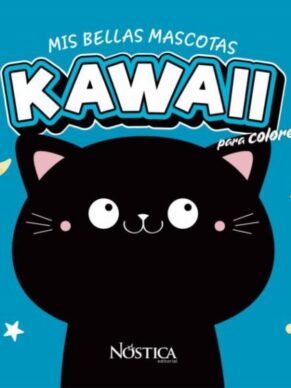 Mis bellas mascotas - Kawaii ( Nostica )