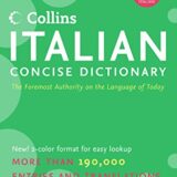Collins Italian Concise Dictionary, 4e (HarperCollins Concise Dictionaries) (English and Italian Edition)