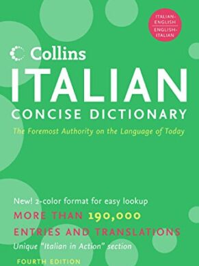 Collins Italian Concise Dictionary, 4e (HarperCollins Concise Dictionaries) (English and Italian Edition)