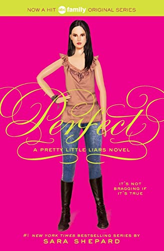 Pretty Little Liars #3: Perfect – Sara Shepard Pretty Little Liars #3: Perfect – Sara Shepard