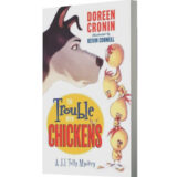 The Trouble with Chickens: A J.J. Tully Mystery (J.J. Tully Mysteries)