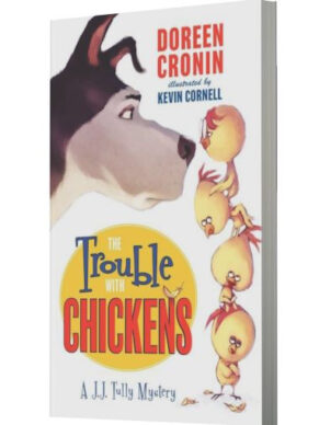 The Trouble with Chickens: A J.J. Tully Myster...