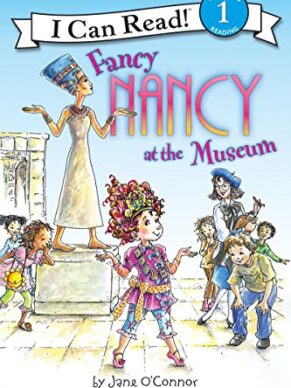 Fancy Nancy at the Museum (I Can Read Level 1)