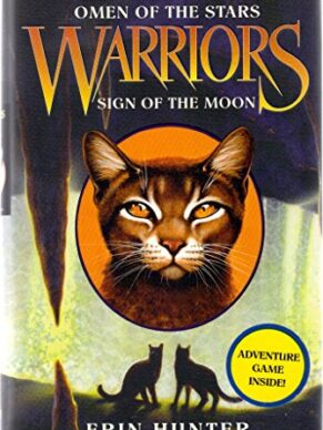 Warriors: Omen of the Stars #4: Sign of the Moon