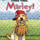 Marley: Strike Three, Marley! (I Can Read Level 2)
