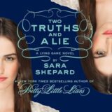 The Lying Game #3: Two Truths and a Lie