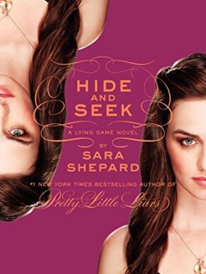 The Lying Game #4: Hide and Seek – Sara ...