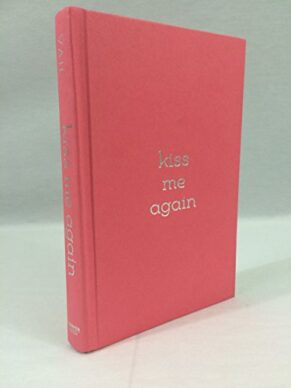 Kiss Me Again