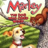 Marley: The Dog Who Cried Woof (I Can Read Level 2)
