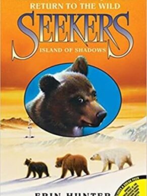 Seekers: Return to the Wild #1: Island of Shadows