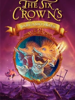 The Six Crowns: Sargasso Skies