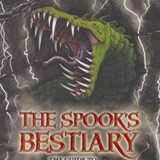The Last Apprentice : The Spook’s Bestiary: The Guide to Creatures of the Dark / Joseph Delaney