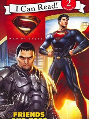 Man of Steel: Friends and Foes
