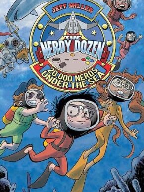 The Nerdy Dozen #3: 20,000 Nerds Under the Sea