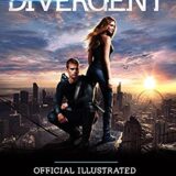 Divergent Official Illustrated Movie Companion