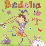 Amelia Bedelia Shapes Up / Amelia Bedelia Cleans Up