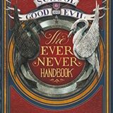 The School for Good and Evil: The Ever Never Handbook The School for Good and Evil: The Ever Never Handbook