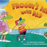 Froggy’s Day With Dad (Froggy)