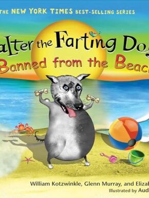 Walter the Farting Dog: Banned from the Beach
