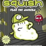 Fear the Amoeba