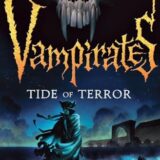 Vampirates: Tide of Terror (Vampirates)