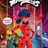Miraculous: Friends, Foes, And Heroes (Passport To Reading Level 2)