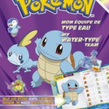 Pokémon – Mon équipe de type Eau