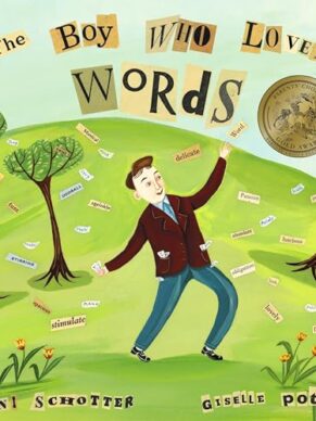 The Boy Who Loved Words