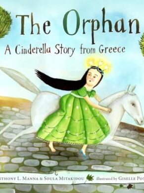 The Orphan: A Cinderella Story from Greece