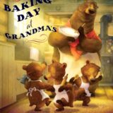 Baking Day at Grandma’s
