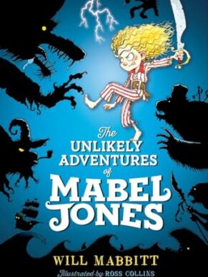 The Unlikely Adventures of Mabel Jones
