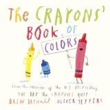 The Crayons’ Book of Colors The Crayons’ Book of Colors