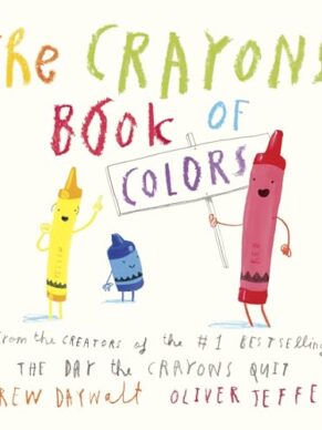 The Crayons’ Book of Colors