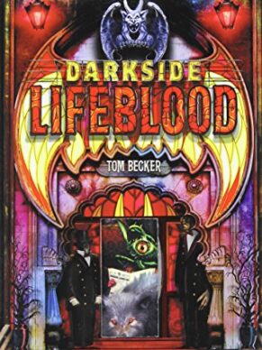 Darkside Book 2: Lifeblood