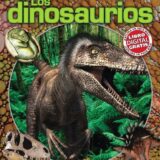 Scholastic Explora Tu Mundo: Dinosaurios: (Spanish language edition of Scholastic Discover More: Dinosaurs) Scholastic Explora Tu Mundo: Dinosaurios: (Spanish language edition of Scholastic Discover More: Dinosaurs)