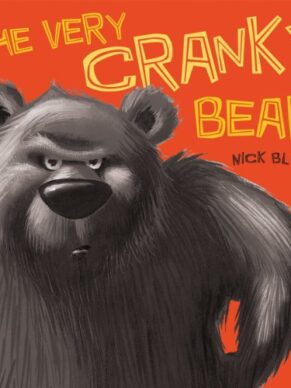 The Very Cranky Bear