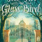 The Girl with the Glass Bird: A Knight’s Haddon Boarding School Mystery The Girl with the Glass Bird: A Knight’s Haddon Boarding School Mystery