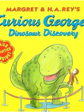 Curious George’s Dinosaur Discovery